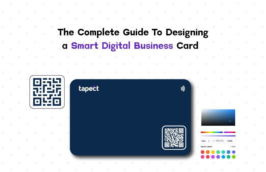 The-Complete-Guide-To-Designing-a-Smart-Digital-Business-Card.