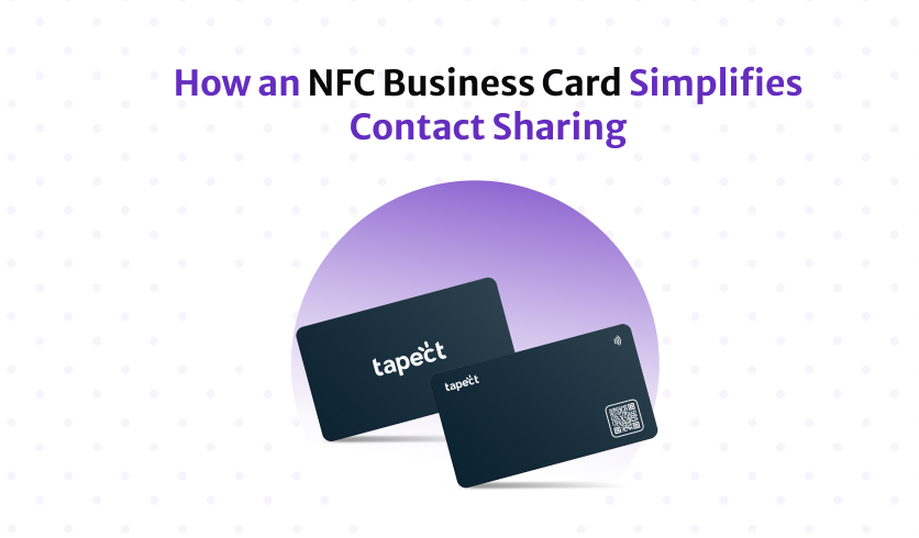 How an NFC Business Card Simplifies Contact Sharing